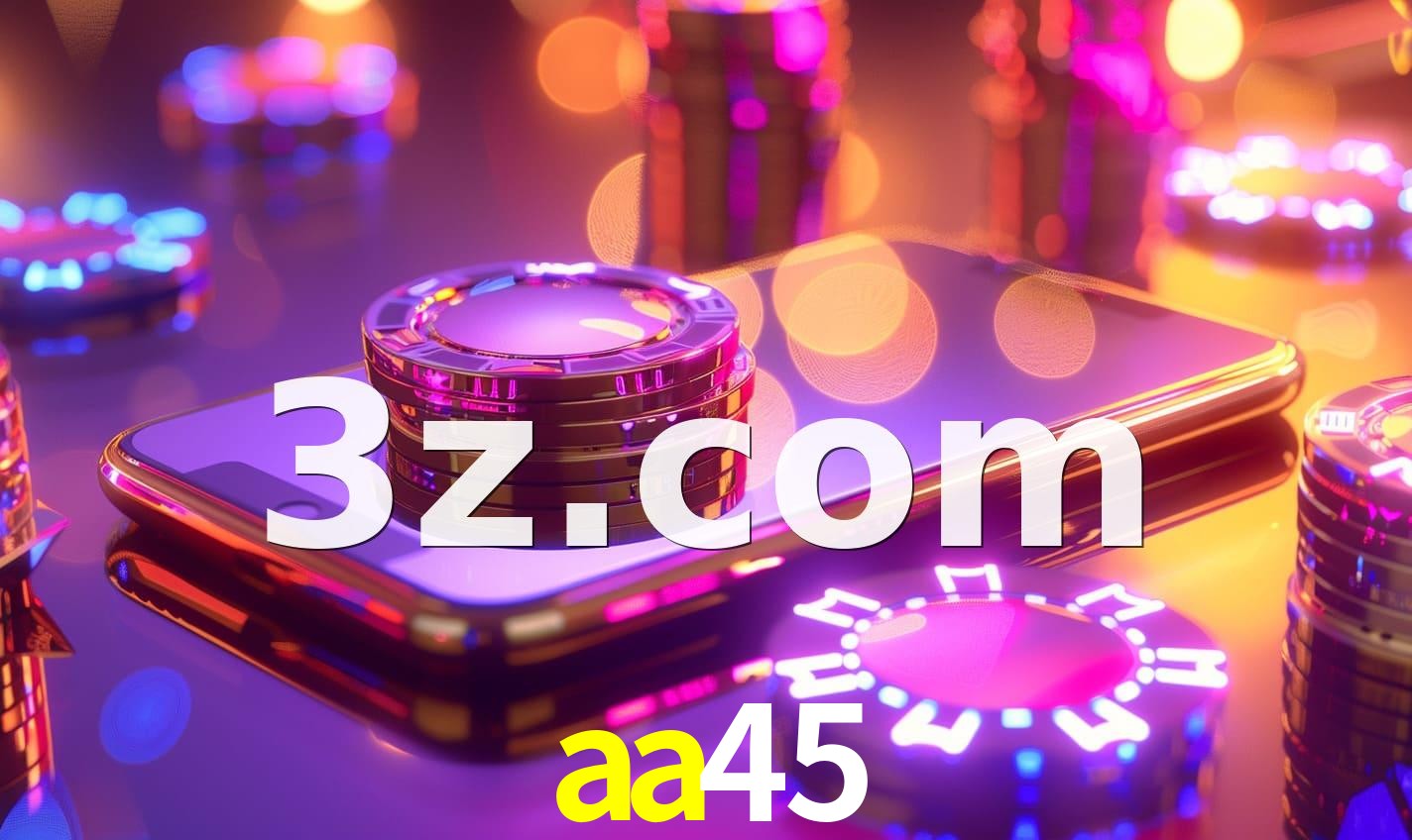Login aa45.COM Casino Online